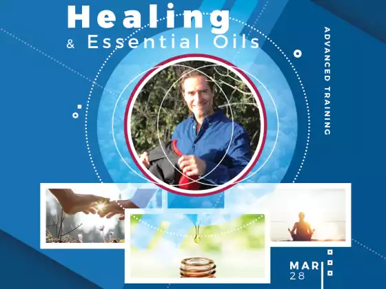 Healing & Essential Oils Advanced Training