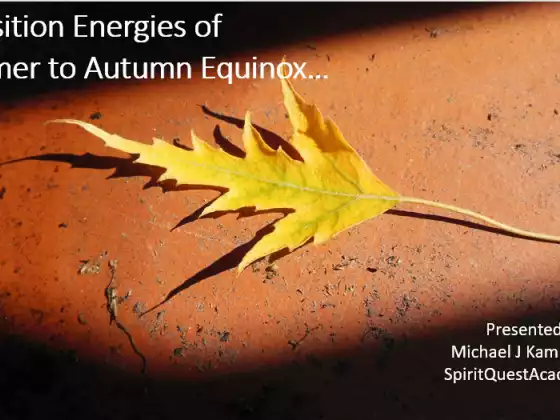 The Transition Energies of Summer to Autumn Equinox