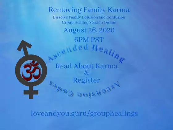 Family Karma: Dissolve Family Delusion and Confusion